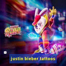 justin bieber tattoos